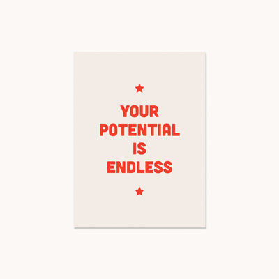 Your Potential is Endless Digital Print